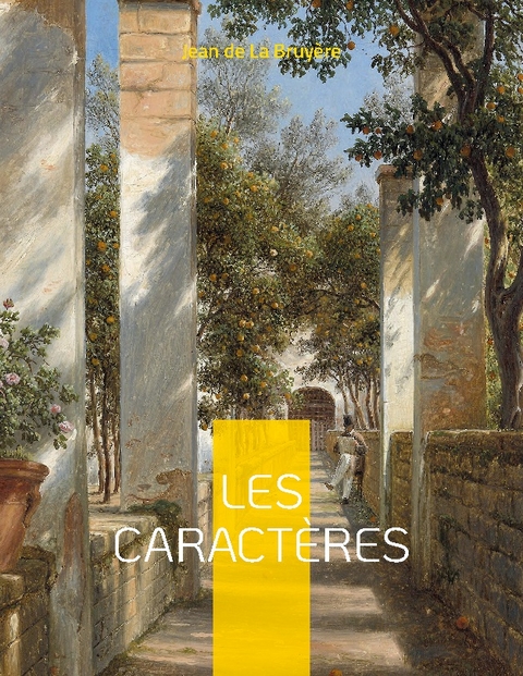 Les caractères - Jean de La Bruyère