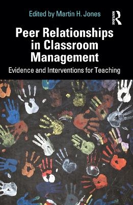 Peer Relationships in Classroom Management - 