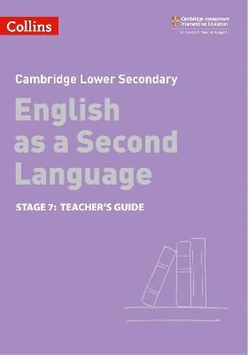 Lower Secondary English as a Second Language Teacher's Guide: Stage 7 - Nick Coates