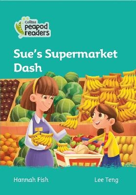 Sue's Supermarket Dash - Hannah Fish