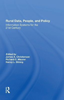 Rural Data, People, And Policy - Lis M. Maurer, Nancy Strang, James A Christenson