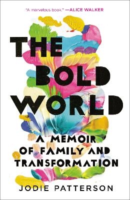 The Bold World - Jodie Patterson