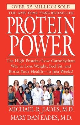 Protein Power - Michael R. Eades, Mary Dan Eades