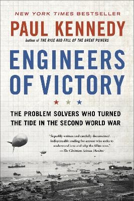 Engineers of Victory - Paul Kennedy