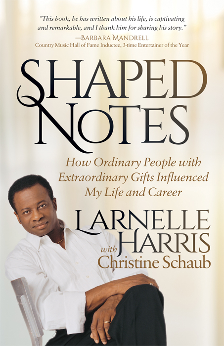 Shaped Notes -  Larnelle Harris,  Christine Schaub