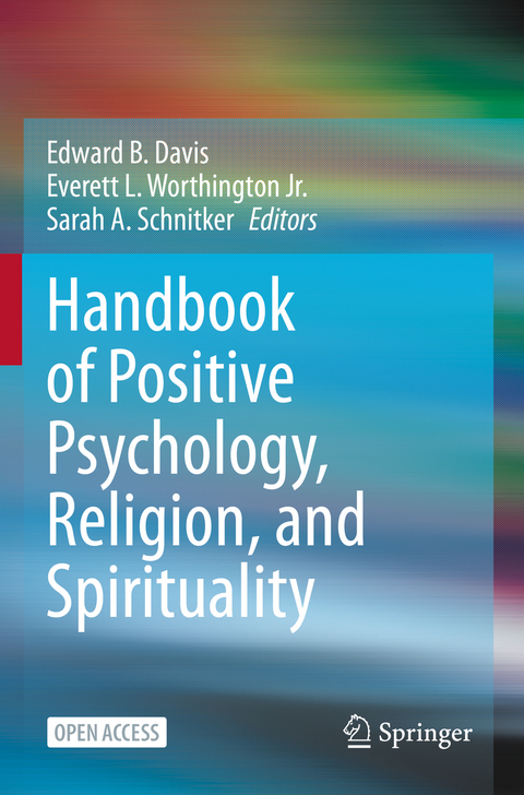 Handbook of Positive Psychology, Religion, and Spirituality - 