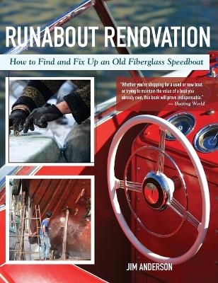 Runabout Renovation - Jim Anderson