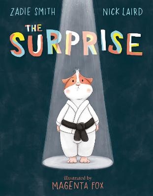 The Surprise - Zadie Smith, Nick Laird