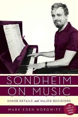 Sondheim on Music - Mark Eden Horowitz