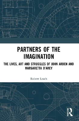 Partners of the Imagination - Robert Leach