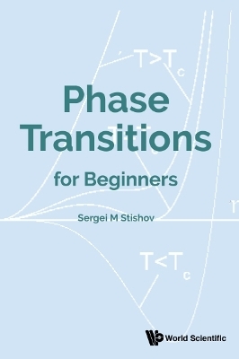 Phase Transitions For Beginners - Sergei M Stishov