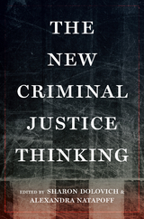 New Criminal Justice Thinking - 