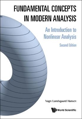 Fundamental Concepts In Modern Analysis: An Introduction To Nonlinear Analysis - Vagn Lundsgaard Hansen