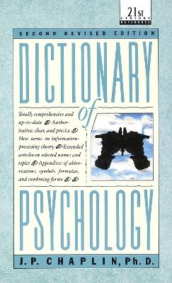 Dictionary of Psychology - J.P. Chaplin