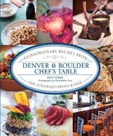 Denver & Boulder Chef's Table -  Ruth Tobias