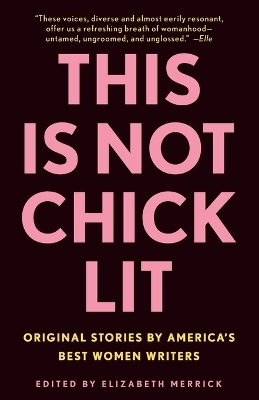 This Is Not Chick Lit - 