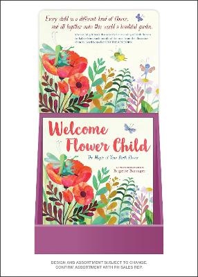 Welcome, Flower Child 6-Copy Counter Display - Brigette Barrager