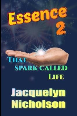 Essence 2 - Jacquelyn Nicholson