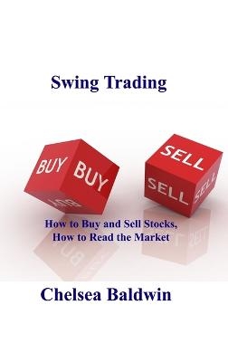 Swing Trading - Chelsea Baldwin