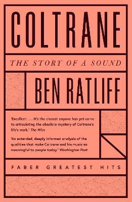 Coltrane - Ben Ratliff