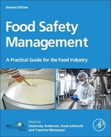 Food Safety Management - Andersen, Veslemøy; Lelieveld, Huub L. M.; Motarjemi, Yasmine