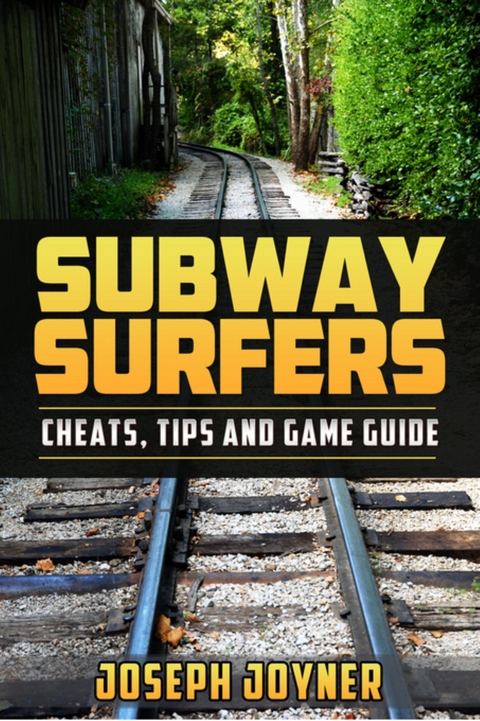 Subway Surfers -  Joseph Joyner