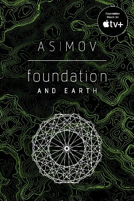 Foundation and Earth - Isaac Asimov