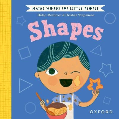 Maths Words for Little People: Shapes - Helen Mortimer
