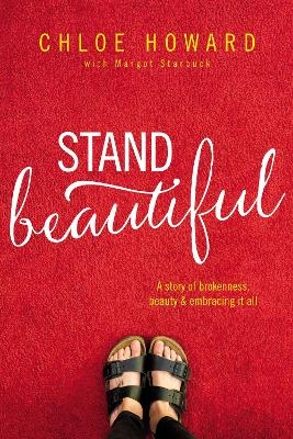 Stand Beautiful - Chloe Howard