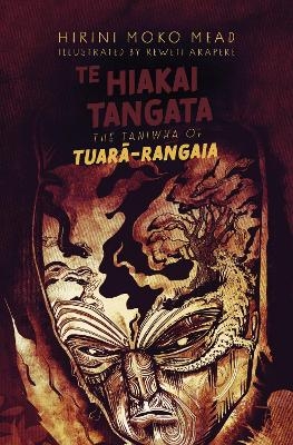 Te Hiakai Tangata: The Taniwha of Tuarā-Rangaia von Hirini Moko Mead ...