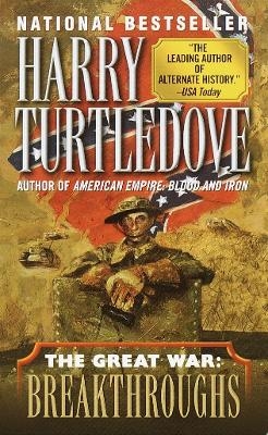 Breakthroughs (The Great War, Book Three) - Harry Turtledove