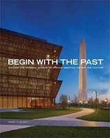 Begin with the Past - Wilson, Mabel O.