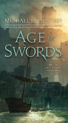 Age of Swords - Michael J. Sullivan