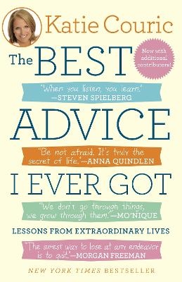 The Best Advice I Ever Got - Katie Couric