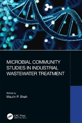 Microbial Community Studies in Industrial Wastewater Treatment - 