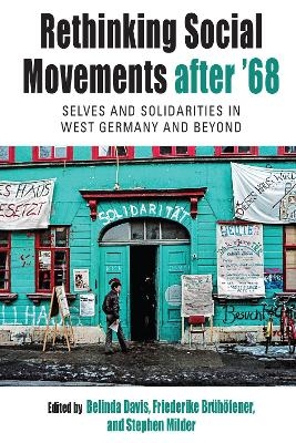 Rethinking Social Movements after '68 - 