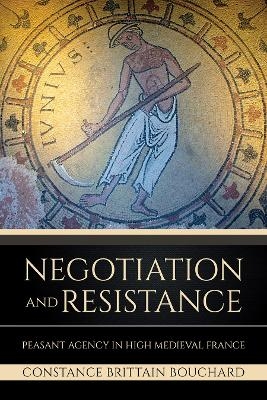 Negotiation and Resistance - Constance Brittain Bouchard