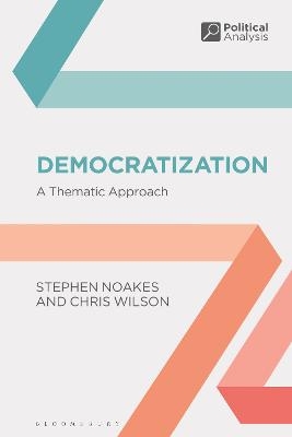 Democratization - Stephen Noakes, Chris Wilson