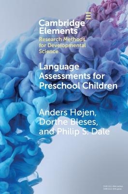 Language Assessments for Preschool Children - Anders Højen, Dorthe Bleses, Philip S. Dale