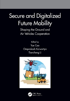 Secure and Digitalized Future Mobility - 