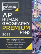 Princeton Review AP Human Geography Premium Prep, 2023 - Princeton Review