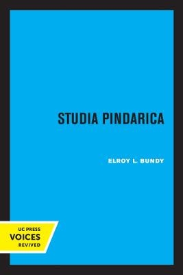 Studia Pindarica - Elroy Bundy