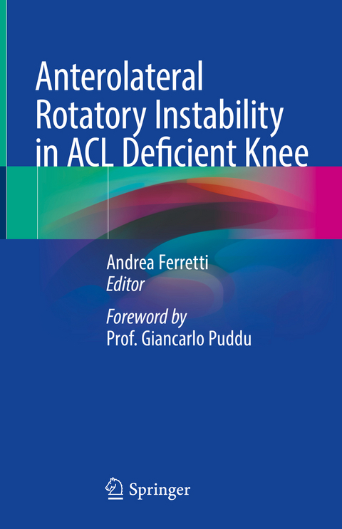 Anterolateral Rotatory Instability in ACL Deficient Knee - 