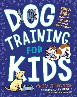 Dog Training for Kids - Vanessa Estrada Marin