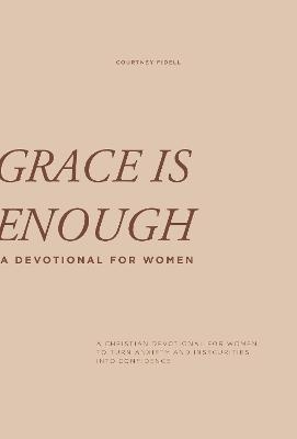 Grace is Enough - Courtney Fidell