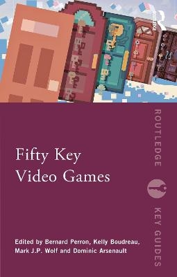 Fifty Key Video Games - 