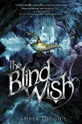 The Blind Wish - Amber Lough