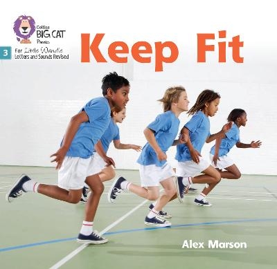 Keep Fit - Alex Marson