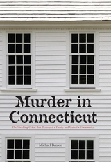 Murder in Connecticut -  Michael Benson