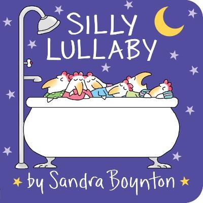 Silly Lullaby - Sandra Boynton